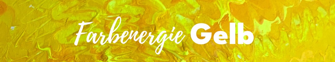Farbenergie Gelb